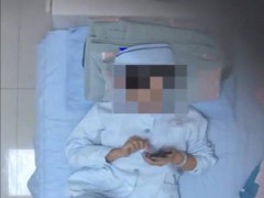 妇幼保健院暗藏摄像头24小时偷拍 护士报警揭隐私侵犯